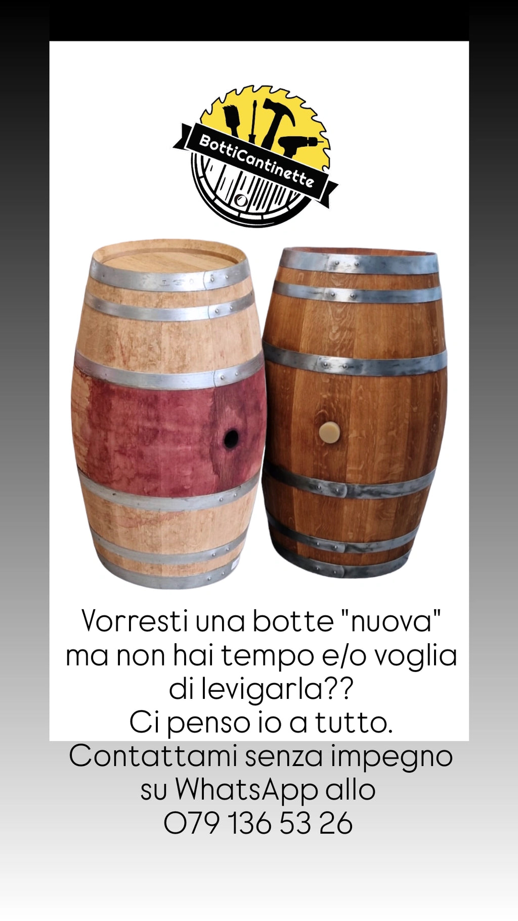 Botte da 125l e 225l rigenerata esteticamente